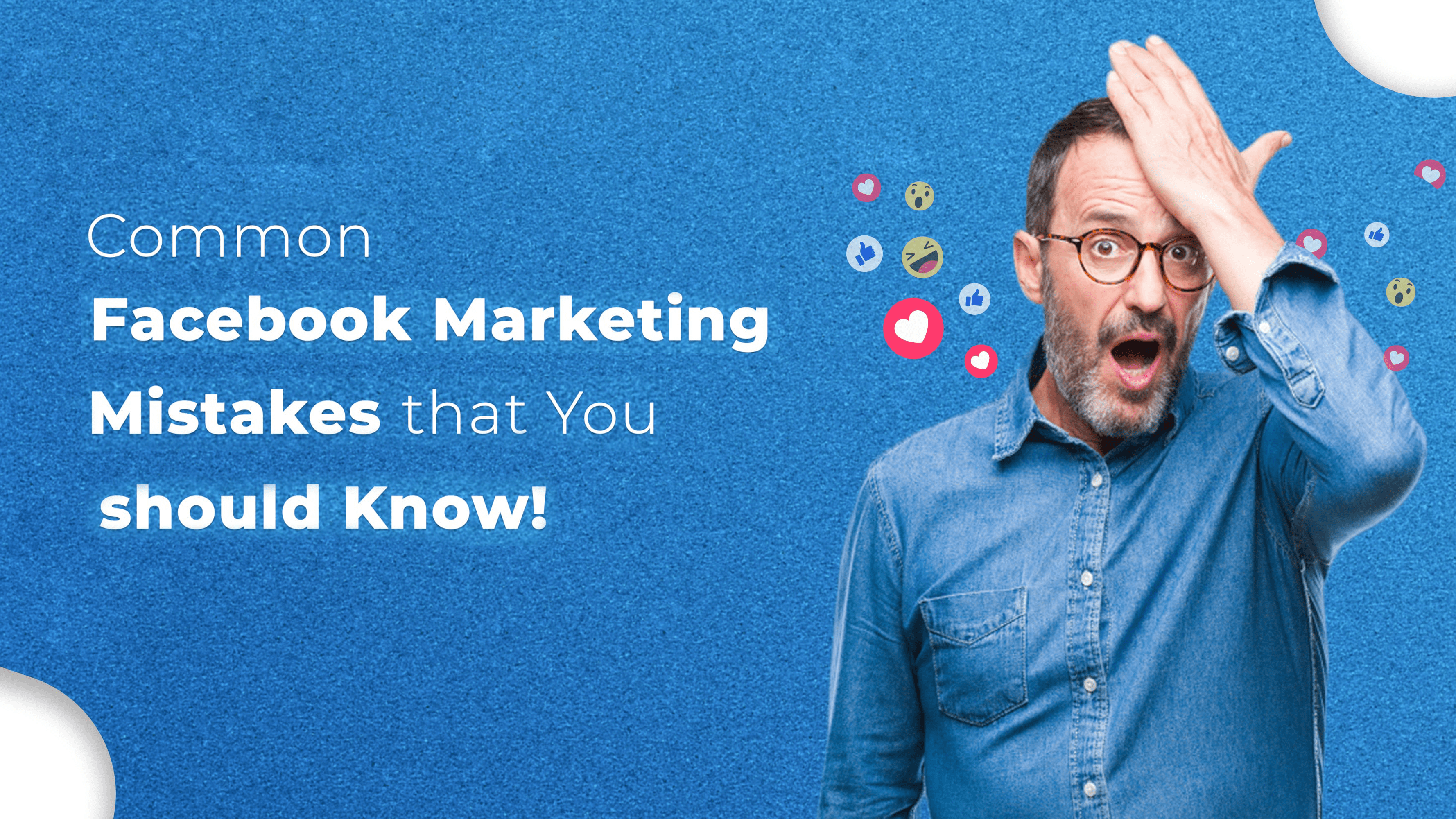 common facebook marketing mistakes